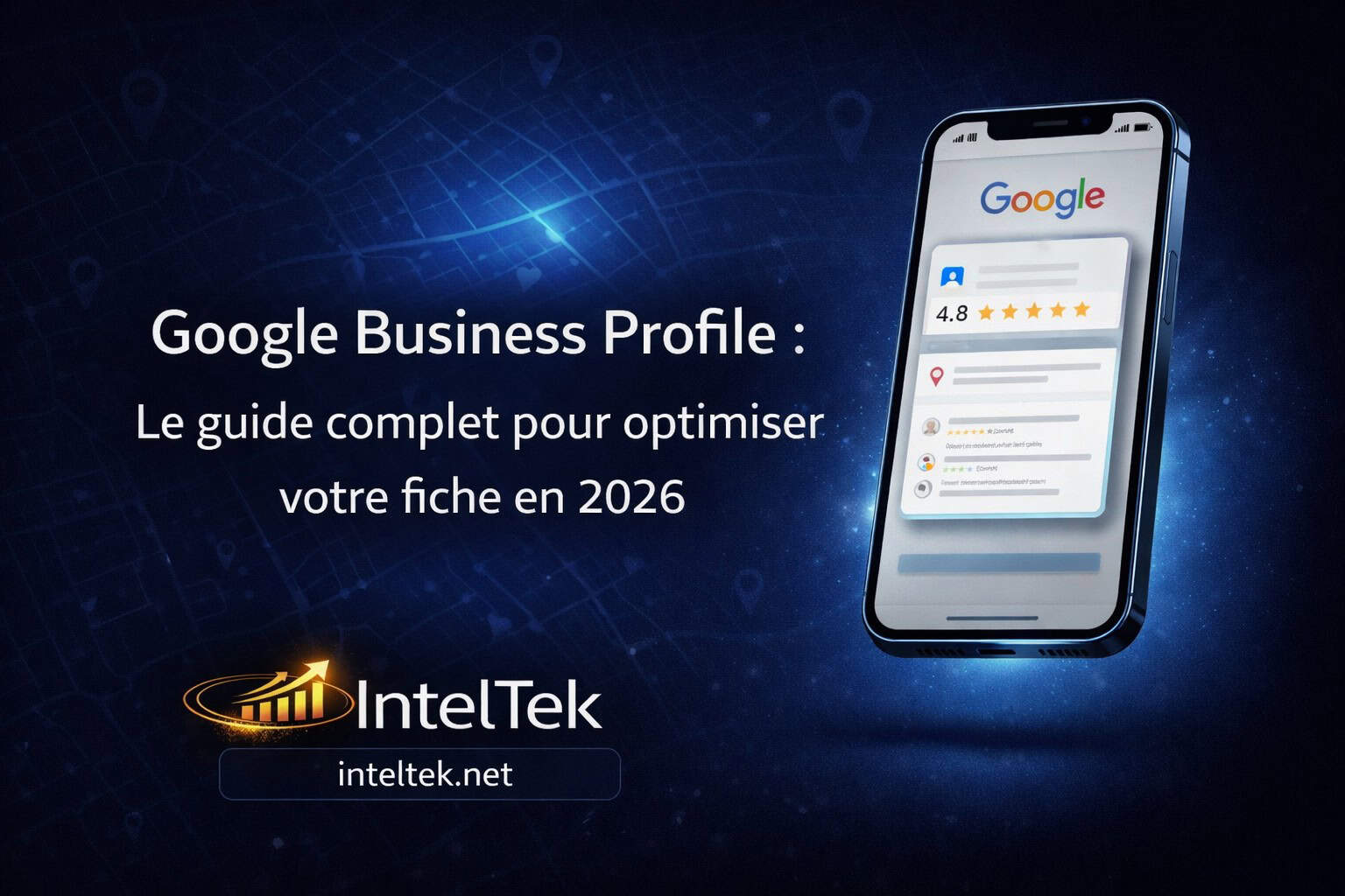 Guide complet Google Business Profile PME Quebec 2026