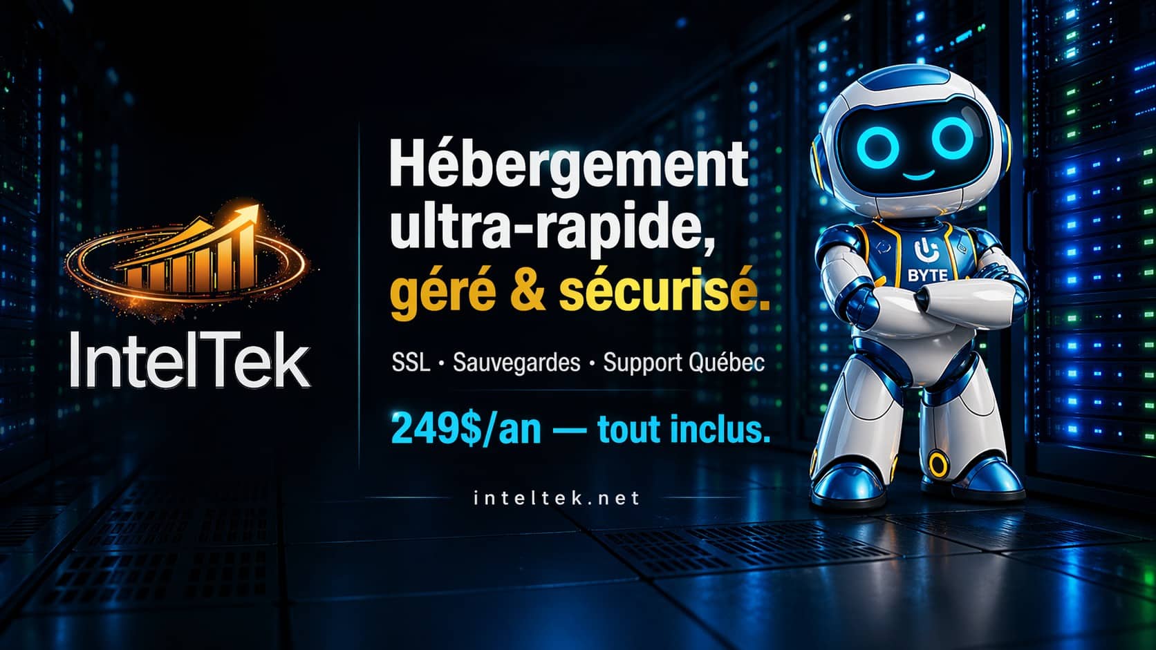 Hébergement ultra rapide et géré par IntelTek – serveurs haute performance au Canada