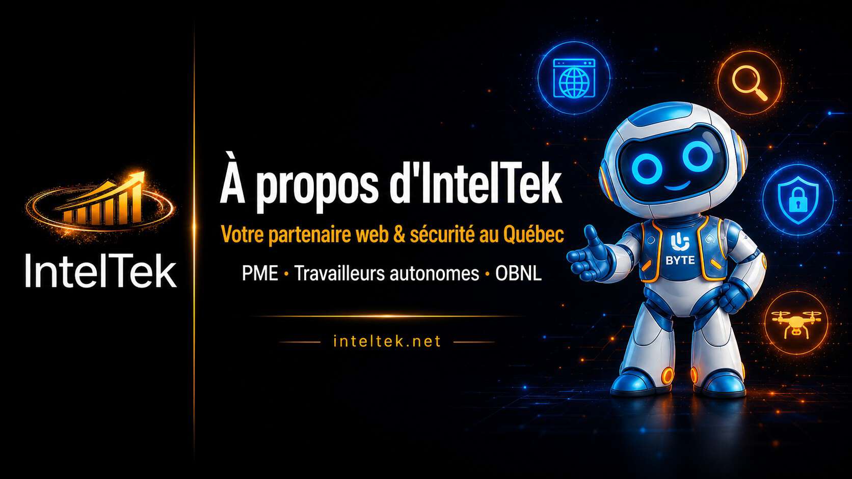 À propos d'IntelTek – agence web et sécurité numérique au Québec, partenaire des PME, travailleurs autonomes et OBNL