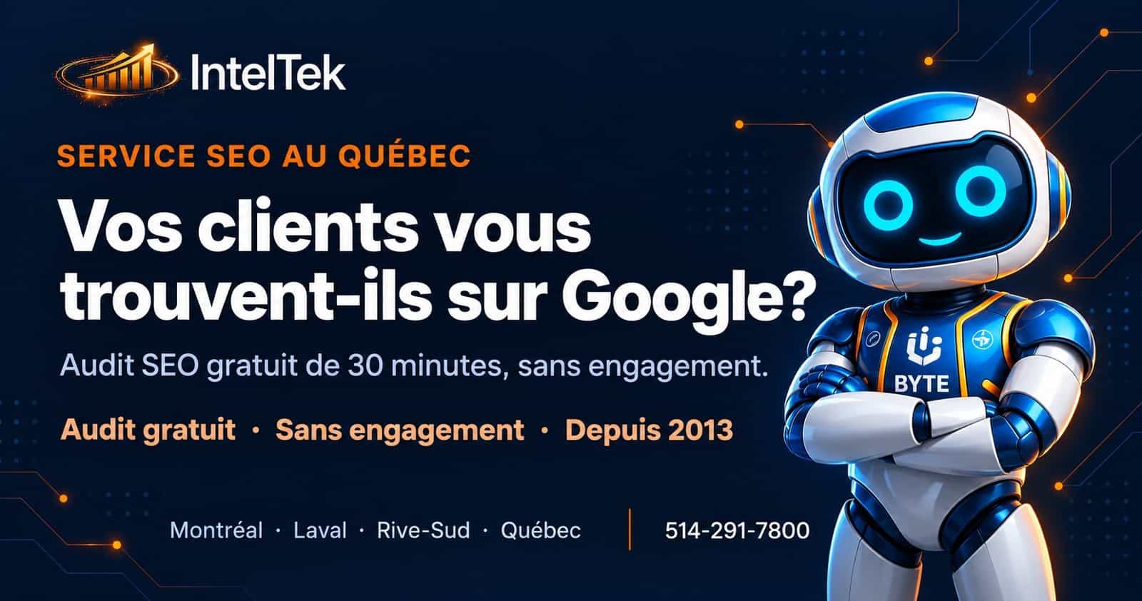 Service SEO au Québec pour PME — IntelTek, audit SEO gratuit de 30 minutes